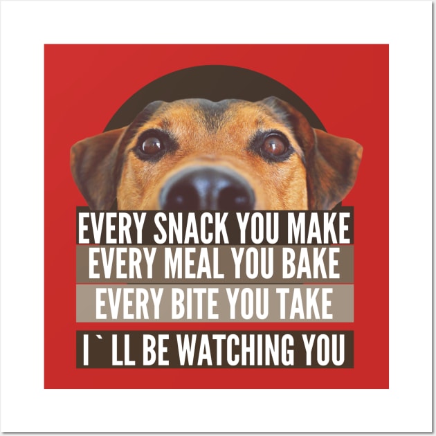 MEN'S I'LL BE WATCHING YOU , DOGS LOVERS Wall Art by badCasperTess